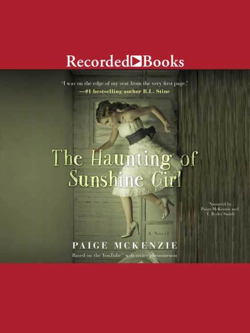 Title details for The Haunting of Sunshine Girl by Paige McKenzie - Wait list